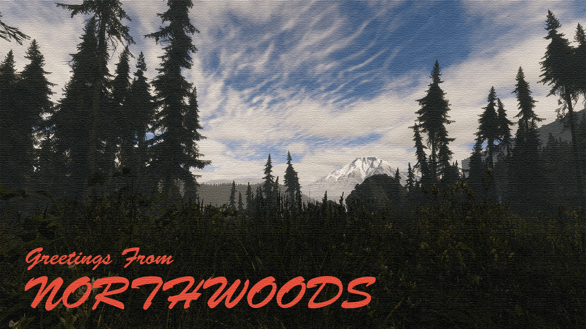 Postcard from Northwoods