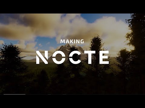Making of Nocte